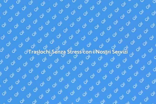 Traslocare è Facile con Noi!