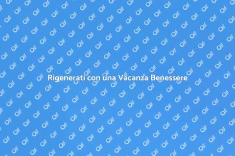 Vacanza Benessere in Riserva Naturale
