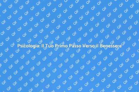 Consulto Psicologico per il Benessere