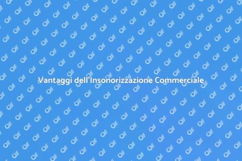 Insonorizzazione Centro Commerciale