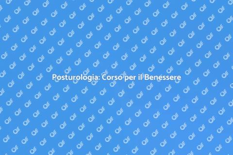 Corso di Posturologia Professionale