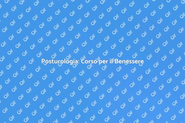 Migliora la Tua Postura con il Corso