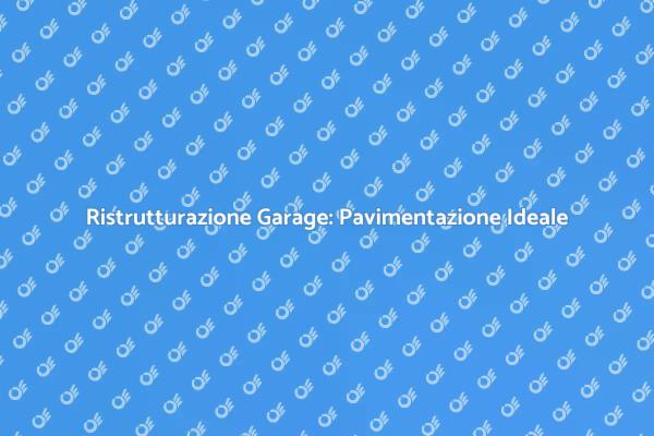 Trasforma il Tuo Garage con Ceramica