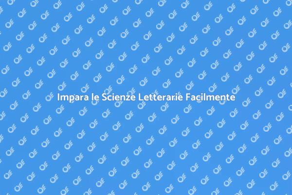 Scopri le Scienze Letterarie con Noi