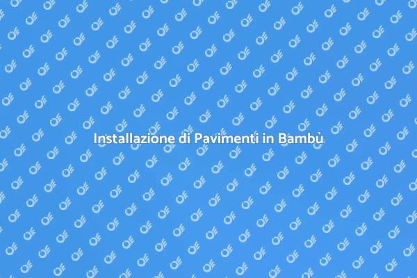 Ristrutturare con il Pavimento in Bambù