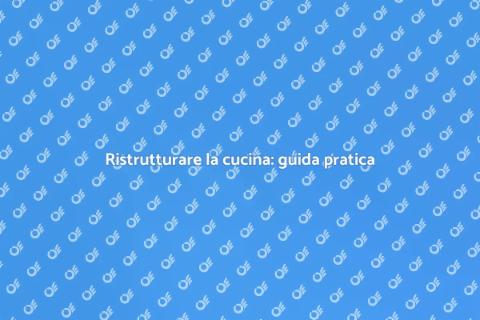 Rifacimento della cucina di casa