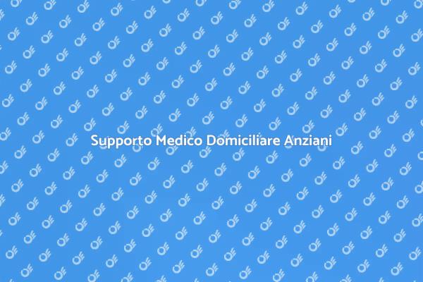 Assistenza Domiciliare per Anziani