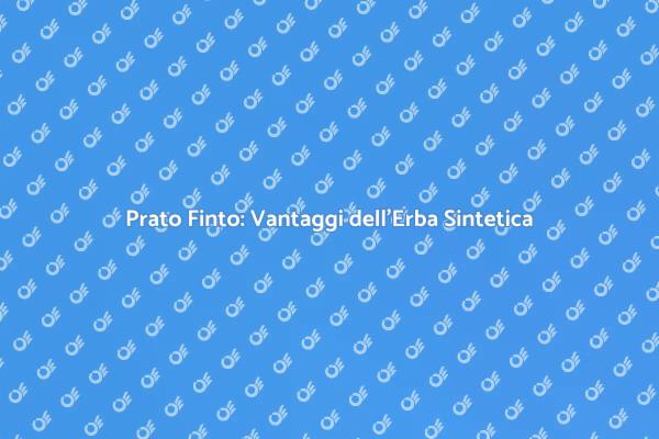 Trasforma il Tuo Giardino con Erba Sintetica