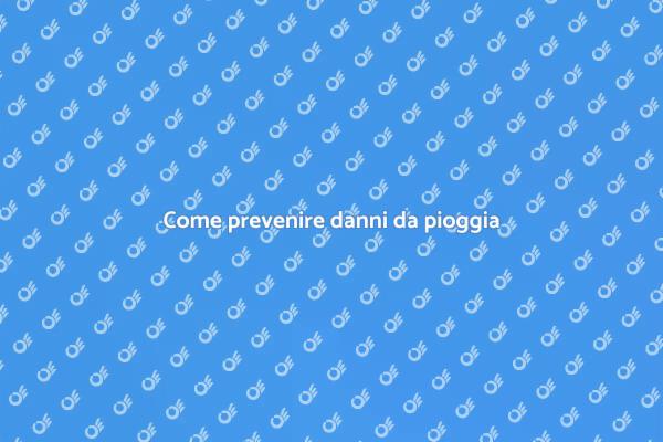 Investire per proteggere dai danni da pioggia