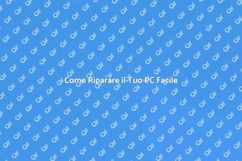 Riparazione PC: Guida Completa