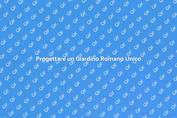 Realizza il Tuo Giardino Romano