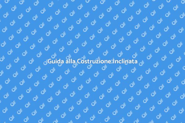 Tecniche per Costruire su Piani Inclinati