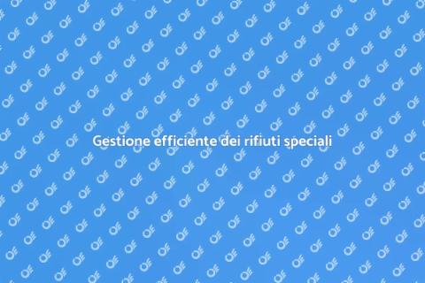 Efficienza nella gestione rifiuti speciali