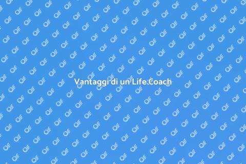 Lavorare con un Life Coach