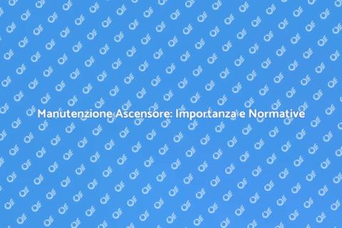 Revisione Ascensore: Sicurezza Essenziale