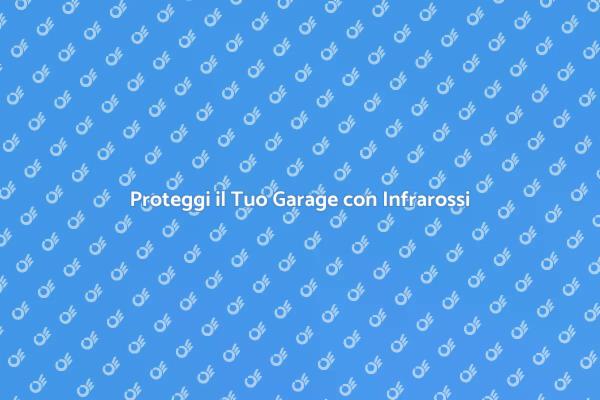 Sicurezza a Infrarossi per la Casa