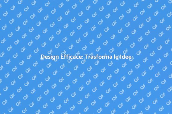 Il Potere del Product Design Efficace