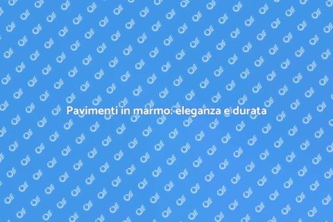 Sostituire il pavimento con il marmo