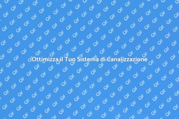 Come Migliorare il Tuo Impianto Idraulico