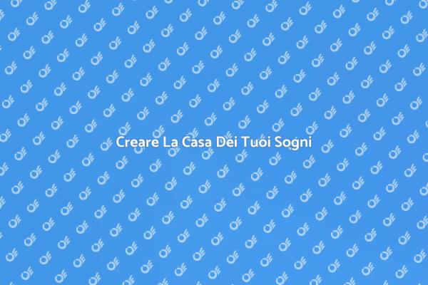 Costruisci il Tuo Spazio Ideale