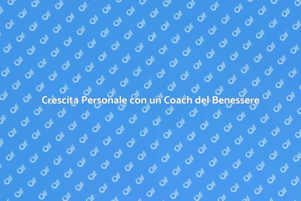 L'importanza di un Coach per il Benessere