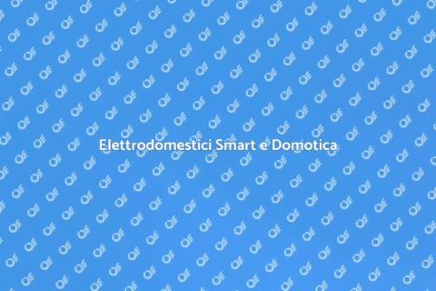 Integrazione Elettrodomestici Smart