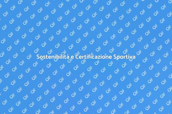 Il Ruolo della Certificazione Energetica