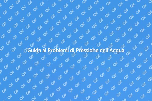 Come Affrontare la Pressione dell'Acqua