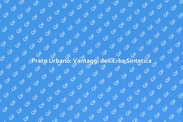 Rivoluziona il Tuo Prato con Erba Sintetica
