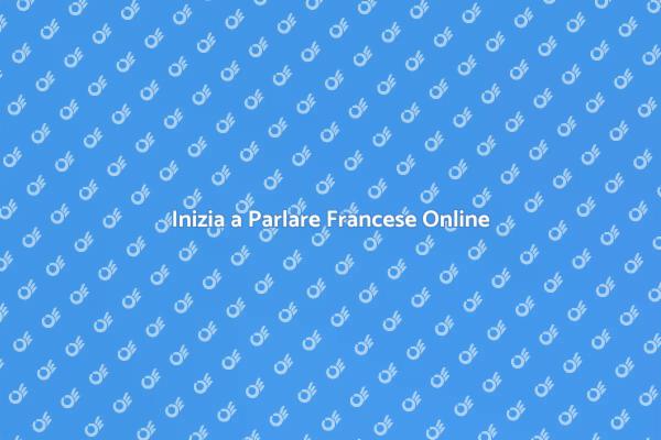 Scopri il Francese Online Facile!