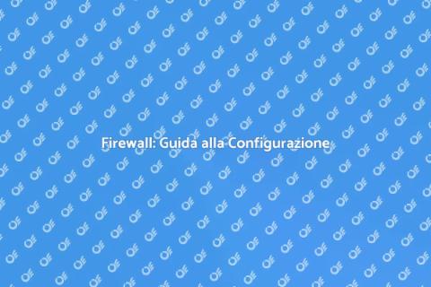 Configurazione Firewall sul Computer