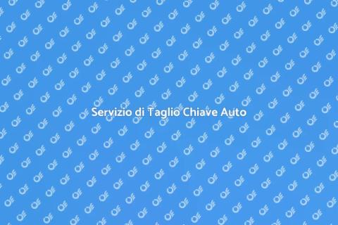 Taglio Chiave Serratura Auto Essenziale