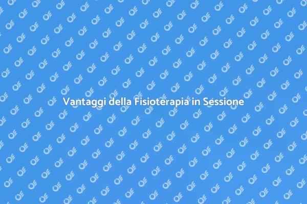 Fisioterapia: Come Migliora la Salute