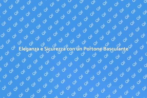 Portone Basculante Personalizzato
