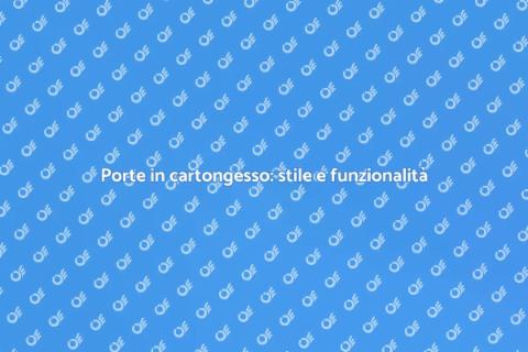 Rifare porte in cartongesso moderni