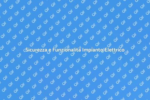 Rifacimento Impianto Elettrico Sicuro