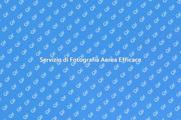 Immagini Aeree per la Comunicazione