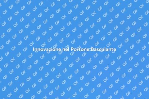 Portone Basculante Smart e Sicuro