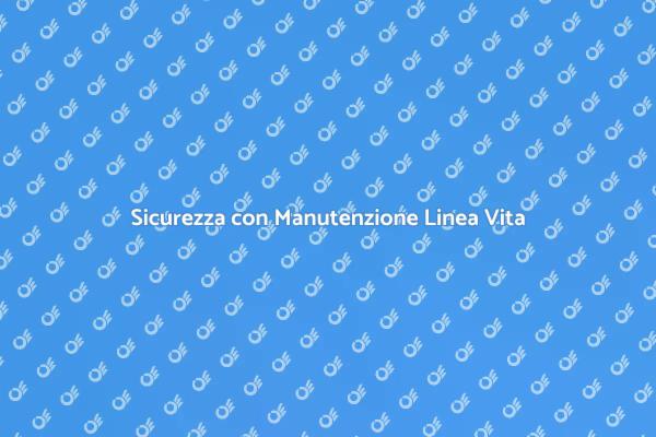 Sicurezza per Lavori in Quota