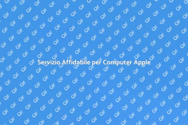 Soluzioni per Computer Apple Affidabili