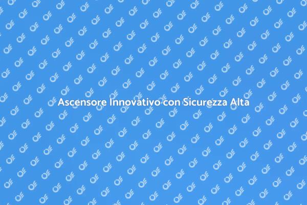 Sicurezza Elevata con Ascensore Innovativo