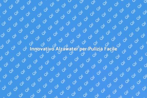 Alzawater con Sistema di Autolavaggio