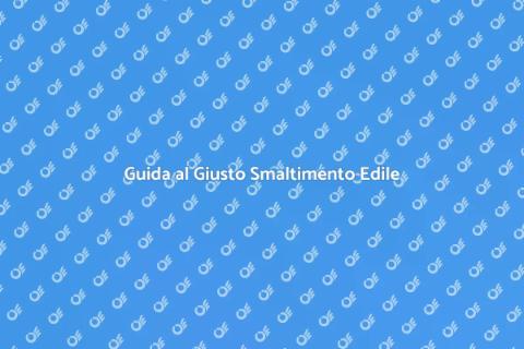 Smaltire Materiale Edile: Guida Pratica