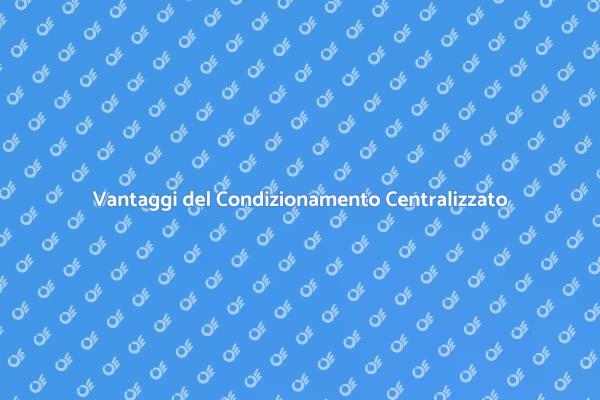 Comfort Estivo con Condizionamento