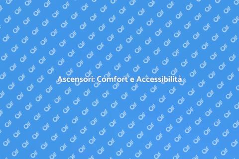 Installare Ascensori per Comfort Casa