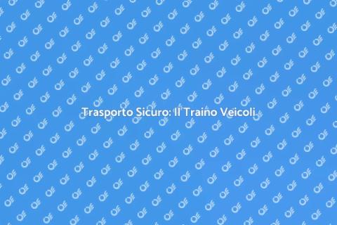 Traino Veicoli: Guida Completa al Servizio