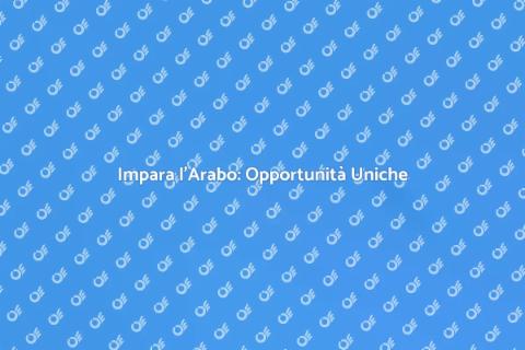 Corso di Arabo: Scopri la Lingua