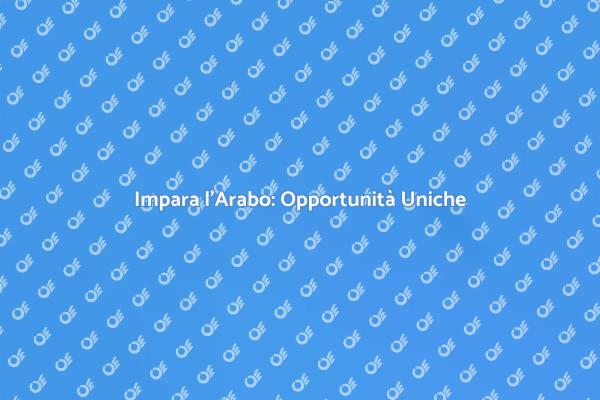 Scopri il Corso di Arabo Unico