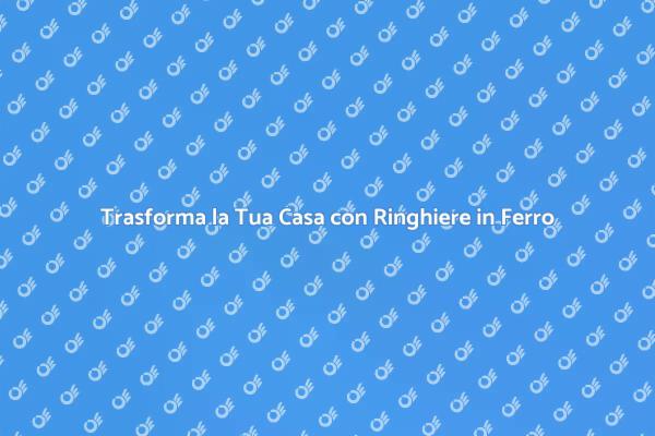 Ristrutturazione: Ringhiere in Ferro