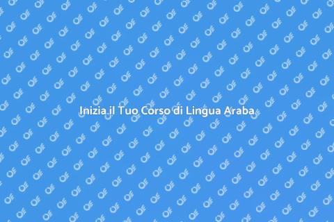 Lezioni di Lingua Araba per Principianti